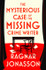 Book cover for The Mysterious Case of the Missing Crime Writer by Ragnar Jonasson