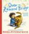 Book cover for Over the Rainbow Bridge by Noel Fitzpatrick