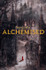 Book cover for Alchemised by SenLinYu