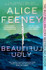 Book cover for Beautiful Ugly by Alice Feeney (PB)