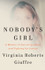Book cover for Nobody's Girl: A Memoir of Surviving Abuse and Fighting for Justice by Virginia Roberts Giuffre