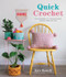 Book cover for Quick Crochet: No-Fuss Patterns for Colorful Scarves, Blankets, Bags and More by Kate Rowell
