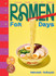 Book cover for Ramen For Days : A Japanese Noodle Book For Everyone by Deborah Kaloper