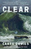 Clear by Carys  Davies