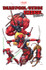 Deadpool-Verse: Deadpool Corps by Victor Gischler, James Asmus & Cullen Bunn