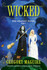 Wicked: The Graphic Novel Part I by Gregory Maguire & Scott Hampton