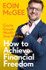 Book cover for How to Achieve Financial Freedom: Create Enough Wealth to Stop Working by Eoin McGee
