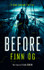 Book cover for Before by Finn Og