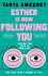 Book cover for Esther is Now Following You by Tanya Sweeney
