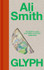 Book cover for Glyph by Ali Smith