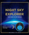 Cover image for Night Sky Explorer: Your Guide to the Heavens by Robin Kerrod
