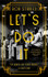 Cover image for Let's Do It: The Birth of Pop Music by Bob Stanley