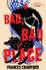 Cover image for A Bad, Bad Place by Frances Crawford