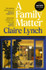 Cover image for A Family Matter by Claire Lynch