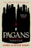 Cover image for Pagans by James Alistair Henry