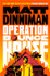 Cover image for Operation Bounce House by Matt Dinniman