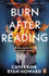 Cover image for Burn After Reading by Catherine Ryan Howard