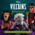 Cover for Disney Villains Amigurumi: 20+ Crochet Patterns for the Unapologetic Crafter by Insight Editions