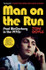 Cover image for Man on the Run: Paul McCartney in the 1970s by Tom Doyle