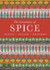 Cover image for The Grammar of Spice: Blend • Infuse • Restore by Caz Hildebrand