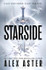 Cover image for Starside by Alex Aster