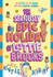 The Seriously Epic Holiday of Lottie Brooks by Katie Kirby