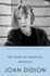 Cover image for The Year of Magical Thinking by Joan Didion