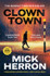 Cover image for Clown Town by Mick Herron