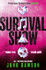 Book cover for Survival Show by Juno Dawson