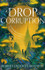 A Drop of Corruption by Robert Jackson Bennett