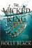 Book cover for The Wicked King (The Folk of the Air #2) by Holly Black