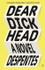 Book cover for Dear Dickhead by Virginie Despentes