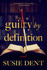 Book cover for Guilty by Definition by Susie Dent