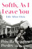 Book cover for Softly, As I Leave You: Life After Elvis by Priscilla Presley