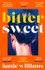 Bitter Sweet by Hattie Williams