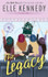 Book cover for The Legacy by Elle Kennedy