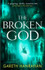 Book cover for The Broken God by Gareth Hanrahan