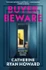 Cover image for Buyer Beware by Catherine Ryan Howard | Vibes & Scribes