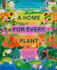 A Home for Every Plant: Wonders of the Botanical World by Matthew Biggs
