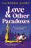 Love and Other Paradoxes by Catriona Silvey
