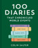 Book cover for 100 Diaries that Chronicled World Events by Colin Salter