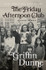 Cover for The Friday Afternoon Club: A Family Memoir by Griffin Dunne
