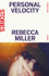 Cover for Personal Velocity by Rebecca Miller