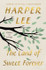 Cover for Land of Sweet Forever: Stories and Essays by Harper Lee
