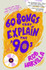 Cover image for 60 Songs That Explain the '90s by Rob Harvilla (HB)