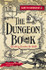 Cover for The Dungeon Book: (As told by Cornelius the skull) by Gareth Hanrahan