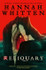 Cover for Reliquary by Hannah Whitten