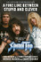 A Fine Line between Stupid and Clever: The Story of Spinal Tap by Rob Reiner