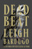 Dead Beat by Leigh Bardugo
