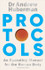 Protocols: An Operating Manual for the Human Body by Andrew Huberman